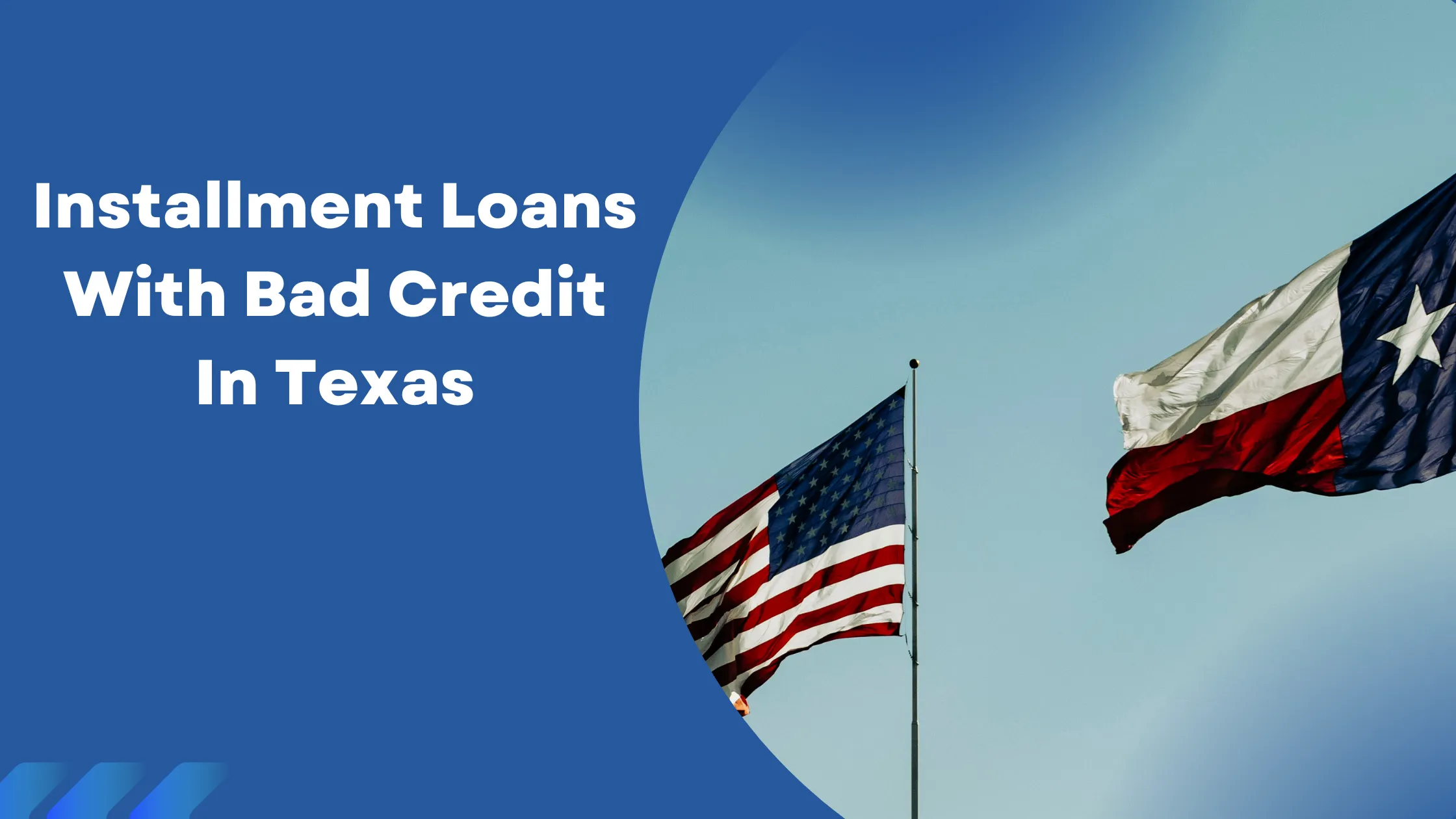 US-Texas-Flag-bad-credit-Texas-installment-loans